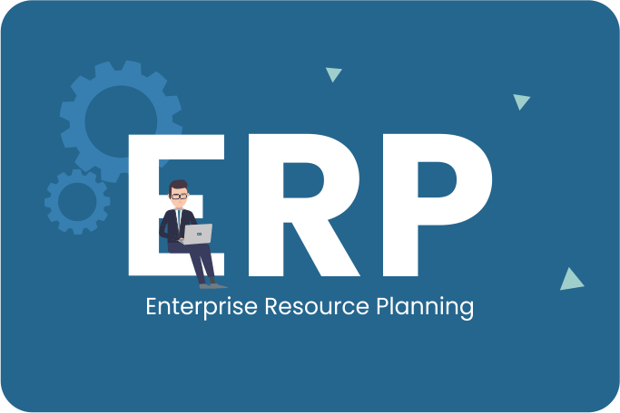 Enterprise Resource Management (ERP)